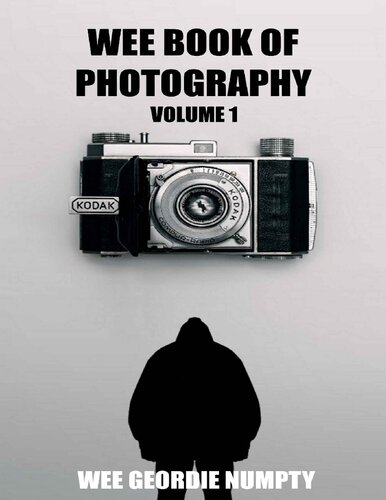 Wee Book Of Photography: Volume 1