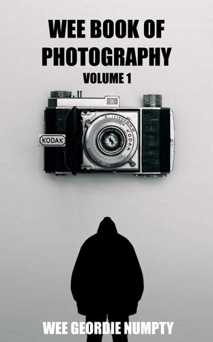 Wee Book Of Photography: Volume 1