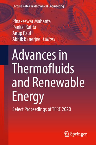 Advances in Thermofluids and Renewable Energy: Select Proceedings of TFRE 2020