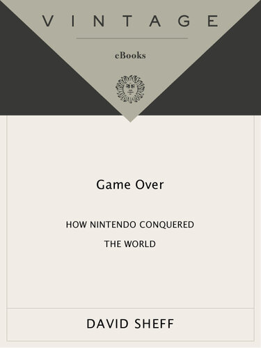 Game Over : How Nintendo Conquered the World