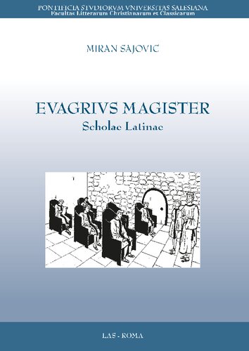 Evagrius magister. Scholae Latinae