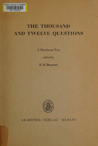 The thousand and twelve questions (Alf trisar šuialia)