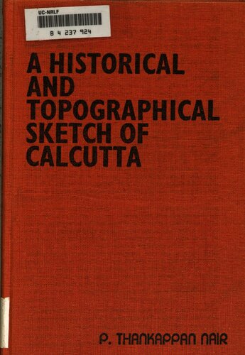 Rainey's a historical and topographical sketch of Calcutta