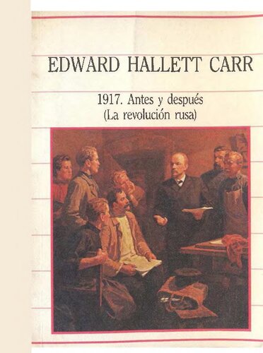 1917. Antes y después (La revolución rusa)