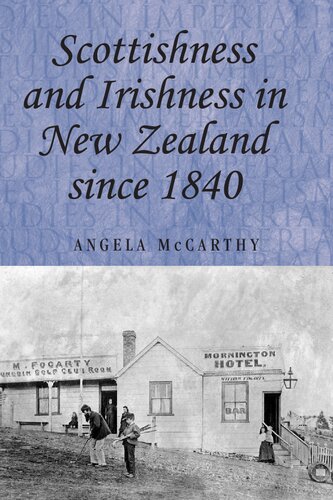 Scottishness and Irishness in New Zealand since 1840
