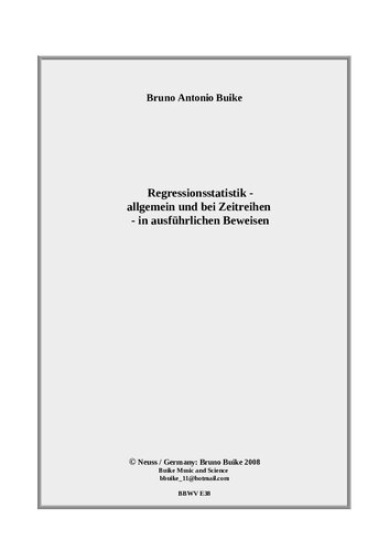 Regressionsstatistik (method of least squares): allgemein, bei Zeitreihen, in AUSFÜHRLICHEN Beweisen — German – formal logics notation of Whitehead/Russel