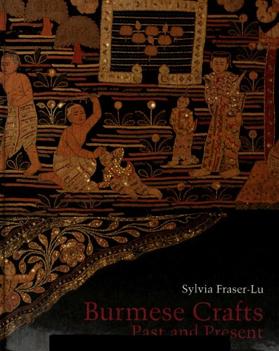 Burmese Crafts: Past and Present