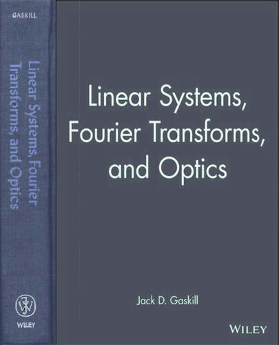 Linear Systems, Fourier Transforms, and Optics