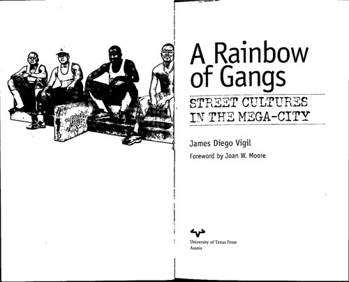 A Rainbow of Gangs: Street Cultures in the Mega-City