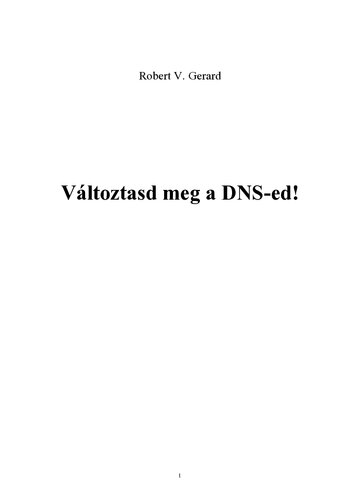 Változtasd meg a DNS-ed!