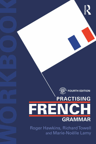 Practising French Grammar: A Workbook