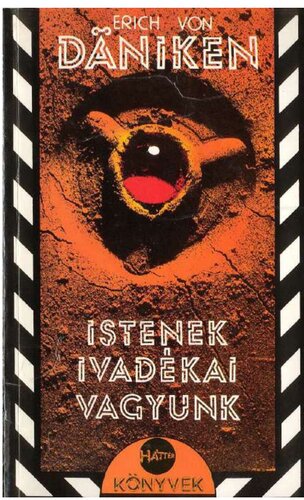 Istenek ivadékai vagyunk