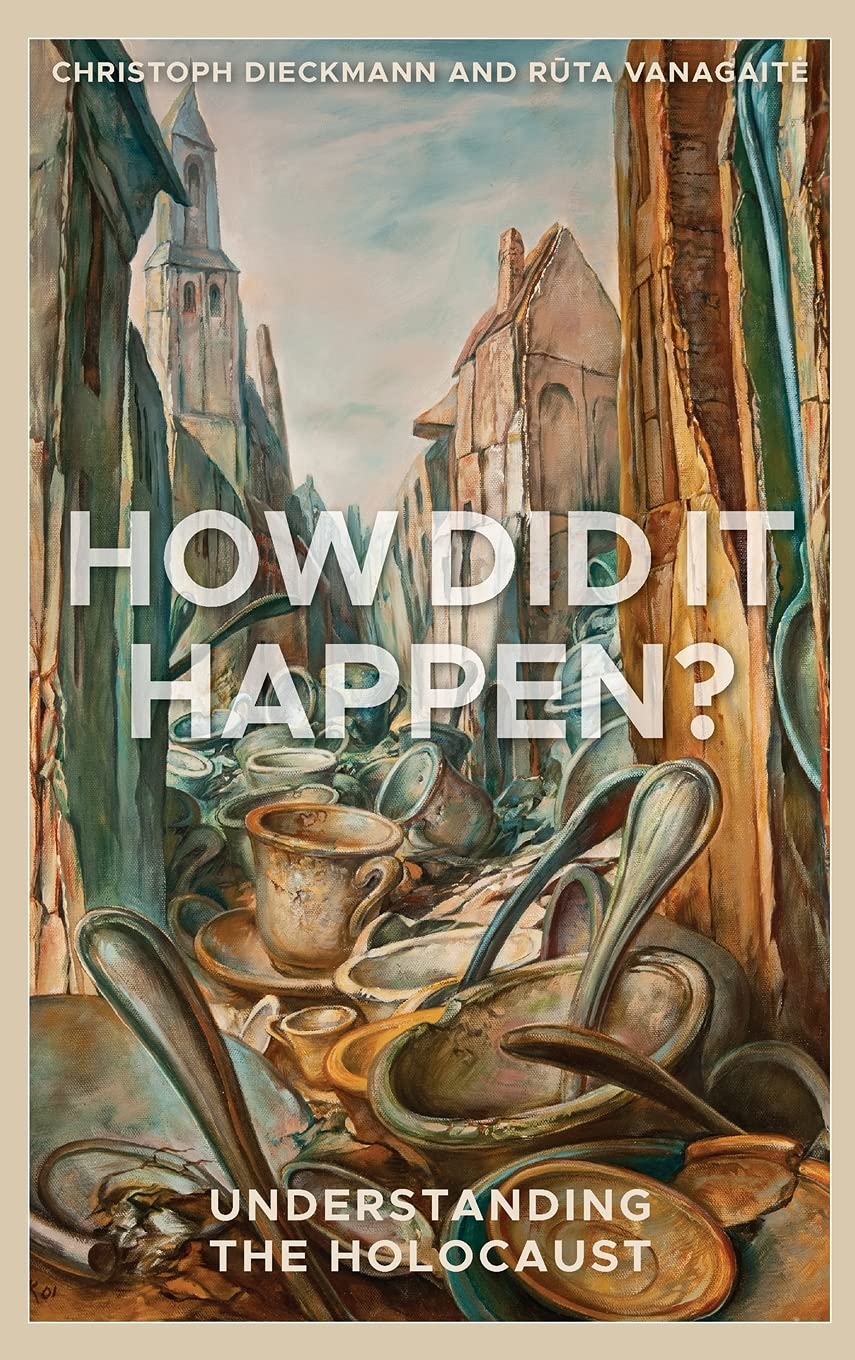 How Did It Happen?: Understanding the Holocaust