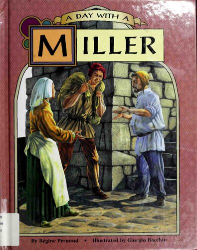 A day with a miller