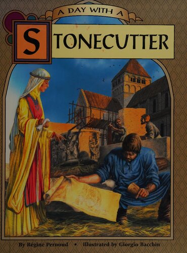 A day with a stonecutter
