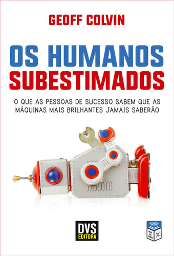 Os Humanos Subestimados
