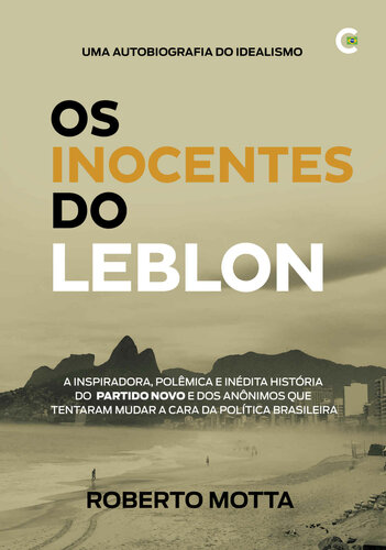 Os Inocentes do Leblon – 3 setembro 2021