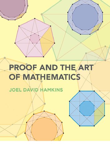 Proof and the Art of Mathematics