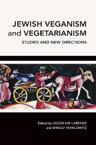 Jewish Veganism and Vegetarianism: Studies and New Directions