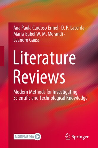 Literature Reviews: Modern Methods For Investigating Scientific And Technological Knowledge