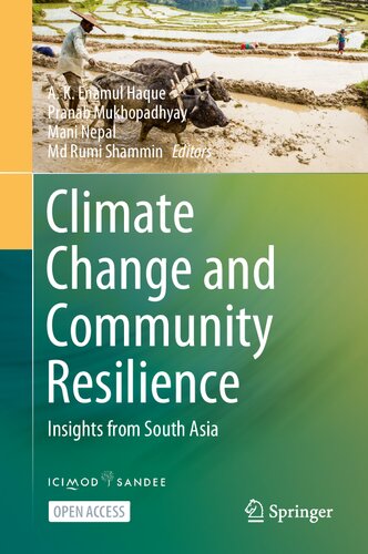Climate Change and Community Resilience: Insights from South Asia