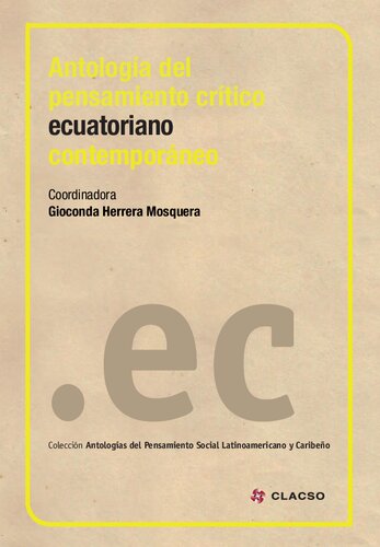 Antología del pensamiento crítico ecuatoriano contemporáneo