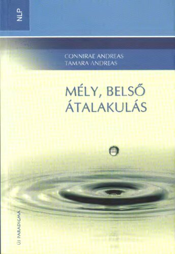 Mély, belső átalakulás
