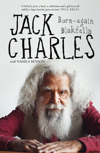 Jack Charles: Born-again Blakfella