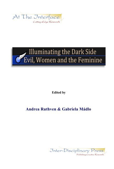 Illuminating the Dark Side: Evil, Women and the Feminine