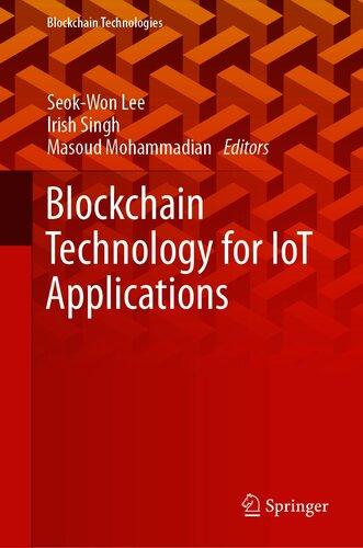 Blockchain Technology for IoT Applications (Blockchain Technologies)