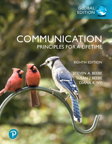 Communication: Principles for a Lifetime, Global Edition