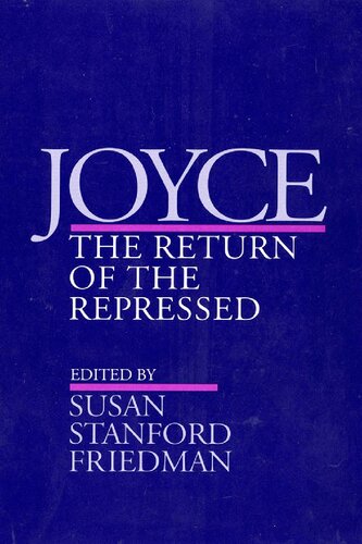 Joyce: The Return of the Repressed (Contestations)
