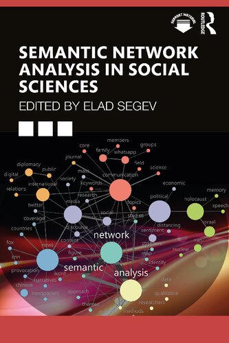 SEMANTIC NETWORK ANALYSIS IN SOCIAL SCIENCES.