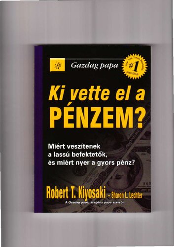 Ki vette el a pénzem?