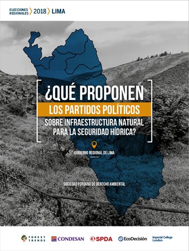 ¿Qué proponen los partidos políticos sobre infraestructura natural para la seguridad hídrica? : Gobierno Regional de Lima