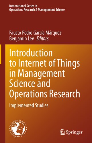 Introduction to internet of things in management science and operations research : implemented studies