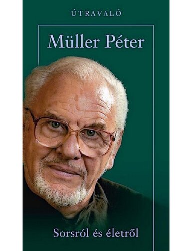 Sorsról és életről