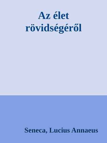 Az élet rövidségéről