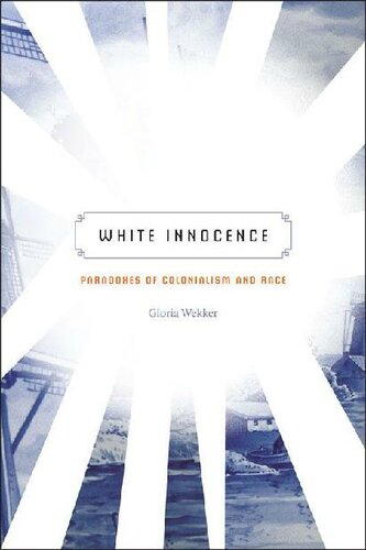 White Innocence: Paradoxes of Colonialism and Race