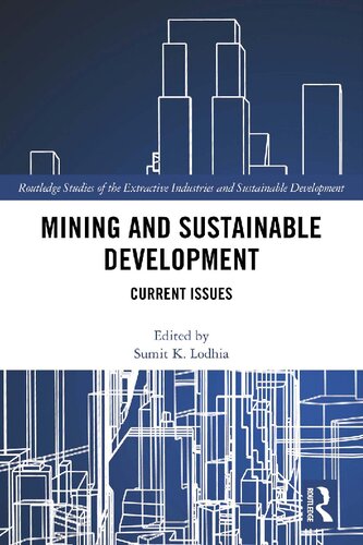 Mining and Sustainable Development: Current Issues