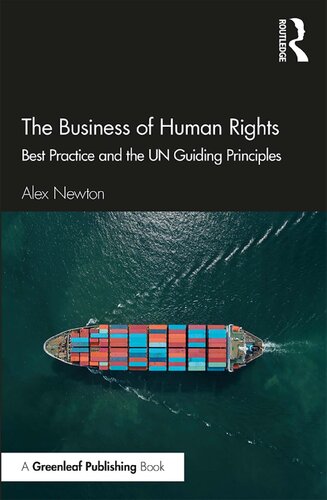 The Business of Human Rights: Best Practice and the UN Guiding Principles
