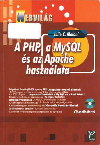 A PHP, a MySQL és az Apache használata
