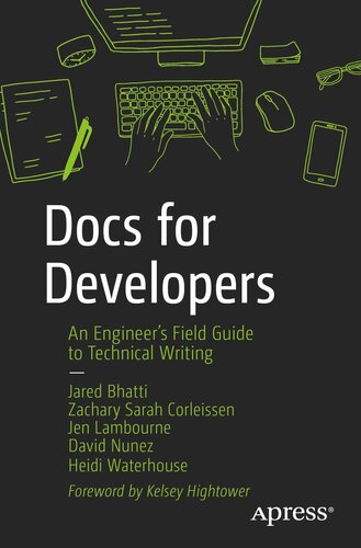 Docs for Developers: An Engineer’s Field Guide to Technical Writing