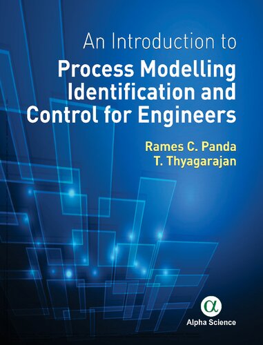 An Introduction to Process Modelling Identification and Control for Engineers
