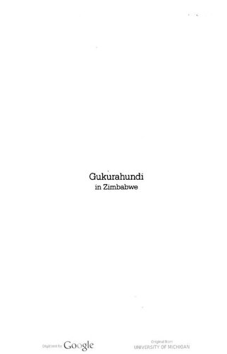Gukurahundi in Zimbabwe: A Report on the Disturbances in Matebeleland and the Midlands, 1980-88