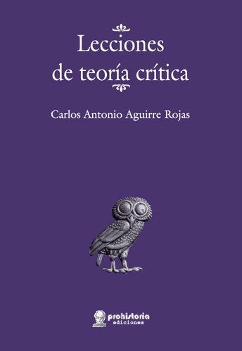 Lecciones de teoría crítica