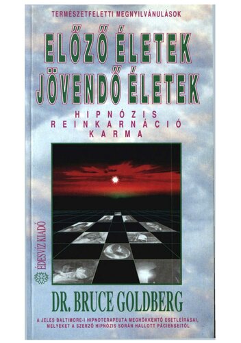 Előző életek, jövendő életek