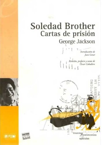 Soledad Brother: Cartas de prisión