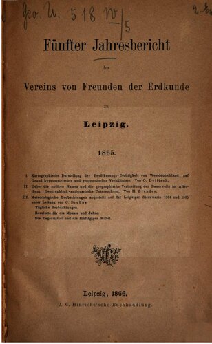 Jahresbericht des Vereins von Freunden der Erdkunde zu Leipzig / 1865