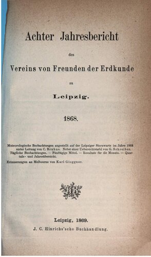Jahresbericht des Vereins von Freunden der Erdkunde zu Leipzig / 1868
